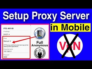 how to configure android mobile for proxy using wifi connection -easiest trick