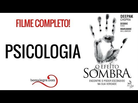 O Efeito Sombra: Documentário Completo Legendado Psicologia Emoções Humanas The Shadow Effect