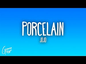JoJo - Porcelain