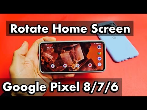 Google Pixel 8/7/6: How to Auto-Rotate HOME SCREEN