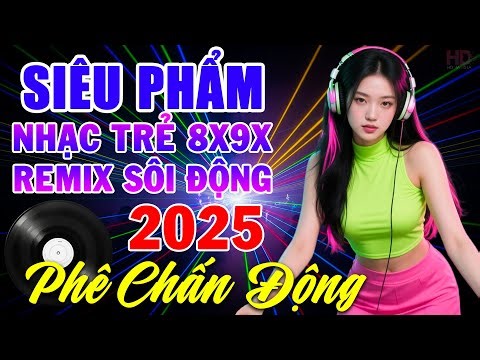 TÌNH XƯA NGHĨA CŨ - Nhạc Trẻ 8x-9x Remix - Nhạc Sàn Vũ Trường Dj Remix Gái Xinh Cực Bốc Lửa