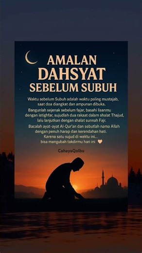 Amalan Dahsyat Sebelum Subuh — Waktu Mustajab Pengubah Takdir 🌙”