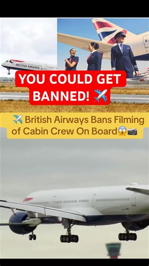 British Airways bans filming of cabin crew😱📷 #usa #aviation #news #uk #fyp #shorts #viral #asia