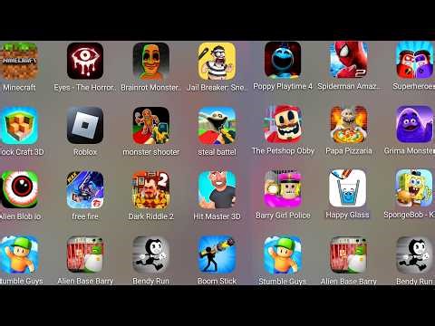 Roblox,Escape The Petshop,Alien Barry Base,Poppy Playtime 5,Police Girl Prison,Eyes The Horror......