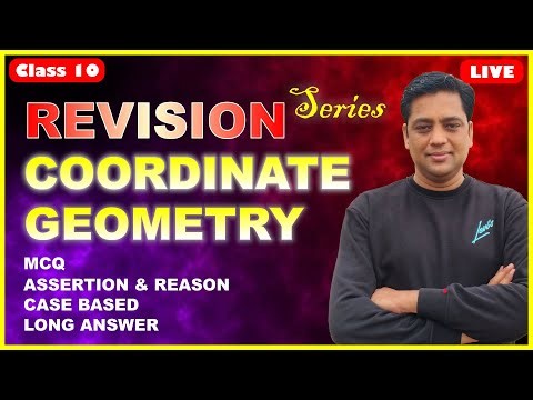 Coordinate Geometry | Revision | Class 10 | Maths | Live Class