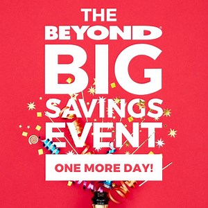SURPRISE! We’re extending the BIG Event for another day! 😮 Get over 40% OFF select items online and in-store today, July 17th! http://bit.ly/2LpoQcC | Bed Bath & Beyond
