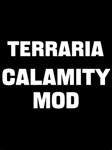 Calamity mod edit#fyp #calamitymod #terraria #fyppppppppppppppppppppppp @Kertultek🇺🇦 @eFIRe