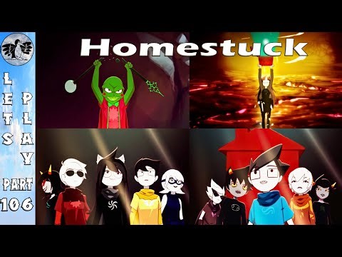 Let's Play Homestuck Part 106 [PC] Homestuck Ending (Blind)