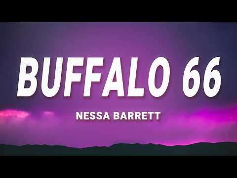 Nessa Barrett - Buffalo 66 (Lyrics)