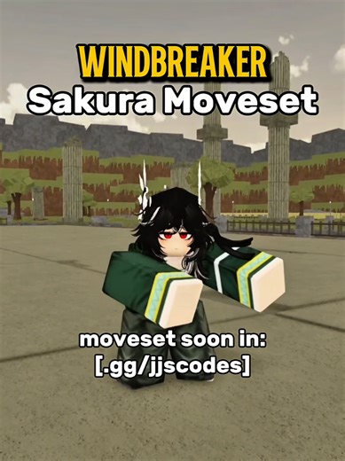 Wind Breaker Sakura Moveset in Jujutsu Shenanigans