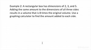 Using a Graphing Calculator to Solve a Word Problem Involving a Polynomial of Degree 3 | Precalculus | Study.com