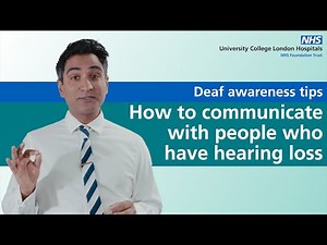 Deaf awareness tips | How to communicate with people who have hearing loss