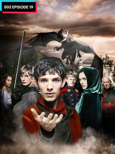 Merlin: Educational Insights and Highlights from S02 EP19