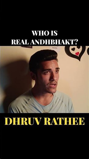 Dhruv Rathee: Who is Real Andhbhakt? #dhruvrathee #andhbhakto #youtubeshorts #shorts