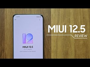 MIUI 12.5 OFFICIAL REVIEW!