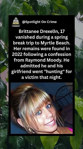 Disappearance of Brittanee Drexel.