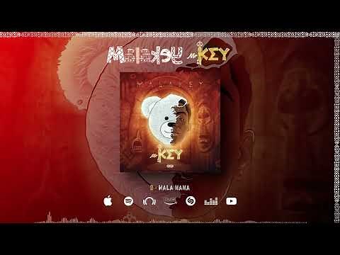 Malakey - Mala Nana (Son Officiel)