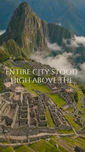 Machu Picchu: The Lost City Above the Clouds #facts #documentary #viral #trending #usashorts #ai