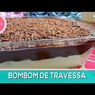 COMO FAZER BOMBOM de TRAVESSA | SOBREMESA FÁCIL e RÁPIDO de FAZER | Receitas Tá na Hora #36