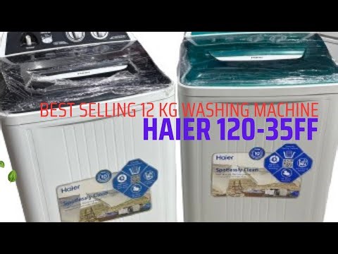 Complete review of Haier 12 kg Washing Machine, Model 120-35FF