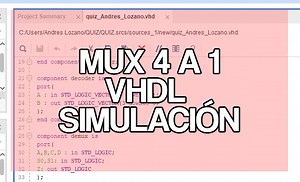 Mux 4 a 1   código VHDL   tabla de verdad   simulación en Vivado