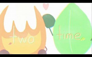 TWO TIME meme // BFB Firey and Leafy // read desc!!