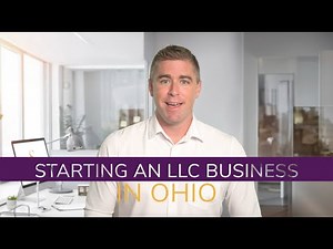 How to Start an LLC in Ohio: Step-by-Step