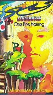 “One Fine Morning” by Canadian rock band Lighthouse. Released in August 1971.#lighthouse #music