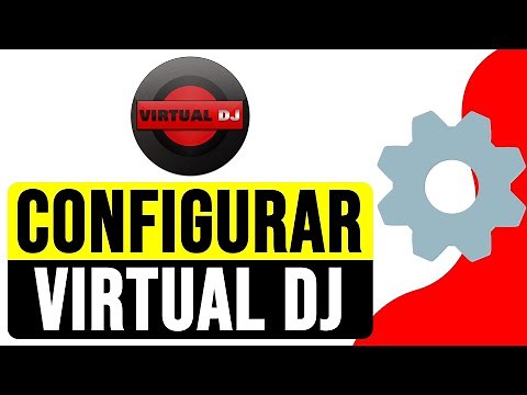 Cómo CONFIGURAR VIRTUAL DJ 2025 | Ajustes Óptimos Virtual DJ