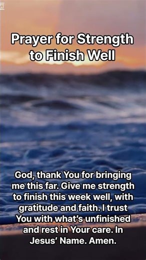 Christian Daily Prayer for Strength to Finish Well #motivation #morningprayer #dailyprayer