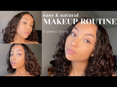 MY EVERYDAY MAKEUP ROUTINE | easy and natural