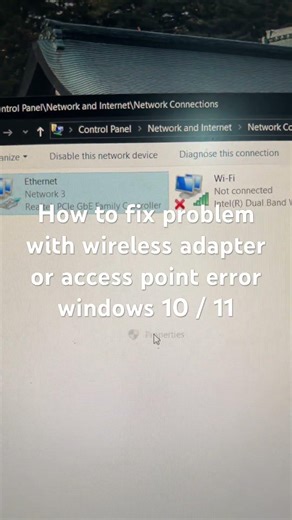 How to fix problem with wireless adapter or access point error windows 10 / 11
