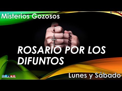 Rosary for the Dead Joyful Mysteries (Monday and Saturday)