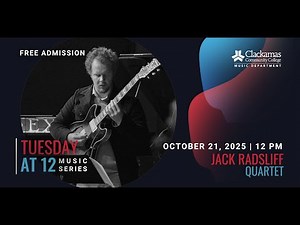 Tuesday at 12: Jack Radsliff Quartet | October 21, 2025