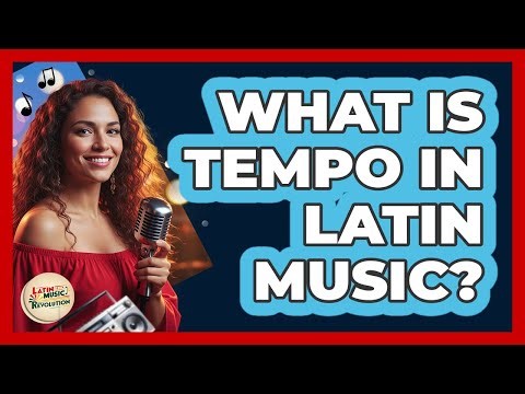 What Is Tempo In Latin Music?
