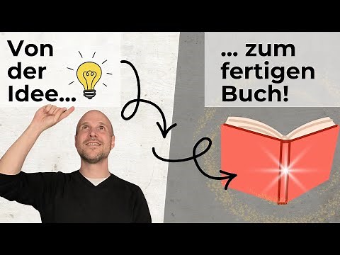 Wie schreibe ich ein Buch? ➡️ Der komplette Leitfaden!