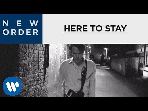 New Order - Here To Stay (Official Music Video)