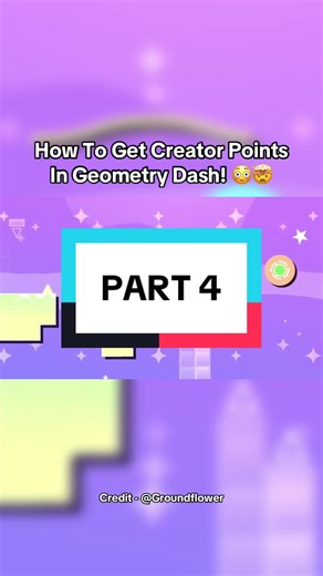 How to Get Creator Points in Geometry Dash: Part 4