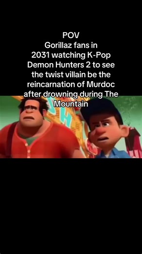 Greatest twist if that movie ever happened #gorillaz #murdocniccals #kpopdemonhunters #meme #fyp