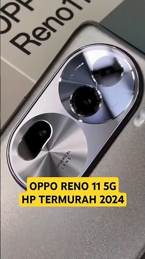 OPPO RENO 11 PRO 5G Review: The Best Affordable Phone with a Good, Clear Camera for School, Colle...