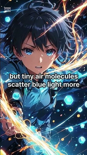 Why Is the Sky Blue? The Science Explained!