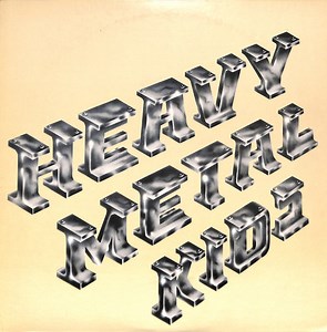 Heavy Metal Kids - Heavy Metal Kids