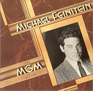 Michael Feinstein - The MGM Album