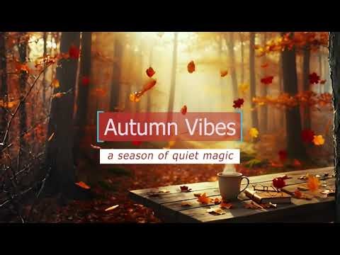 1 Hour of Cozy Autumn Instrumental Music | Fall Vibes & Relaxation