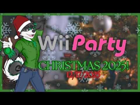 Home for the Holidays! | Wii Party Livestream 12 - 17 - 2025