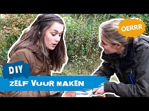 Vuur maken met een vuurstick | OERRR DIY
