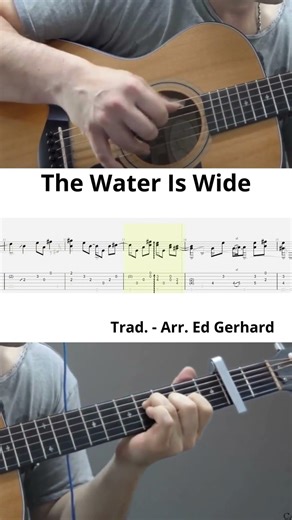 The Water is Wide - Fingerstyle (Trad. - Arr. Ed Gerhard)