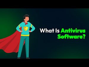 What Is Antivirus Software?