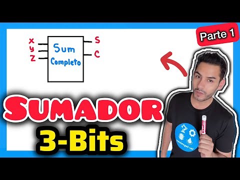 ✅SUMADOR COMPLETO de 3 BITS | BIEN EXPLICADO 💯| ELECTRÓNICA DIGITAL