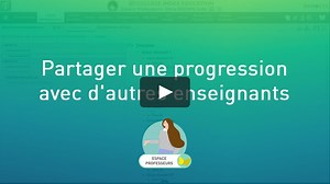 PRONOTE pour les professeurs - Partager une progression avec d'autres enseignants